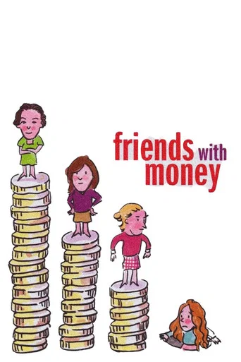 Regarder Friends with Money en streaming complet