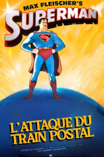 Regarder Superman : L'Attaque du Train Postal en streaming complet