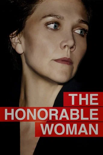 Regarder The Honourable Woman en streaming complet