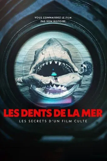 Regarder Les Dents de la mer : Les Secrets d'un film culte en streaming complet