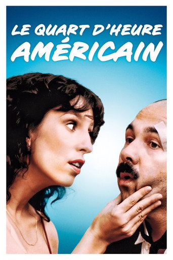 Regarder Le Quart d'heure américain en streaming complet