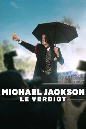 Regarder Michael Jackson : Le Verdict en streaming complet