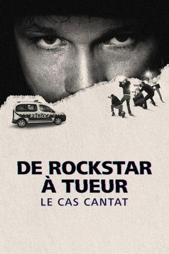 Regarder De rockstar à tueur : Le Cas Cantat en streaming complet
