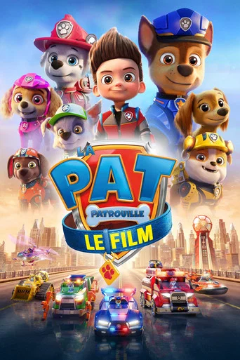 Regarder PAW Patrol: The Movie en streaming complet
