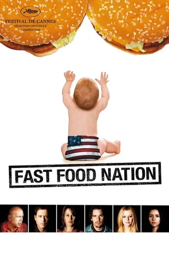 Regarder Fast Food Nation en streaming complet