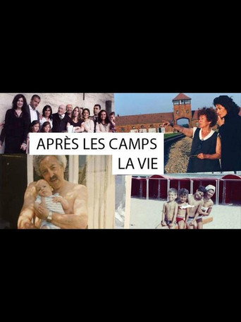 Regarder Après les camps, la vie... en streaming complet