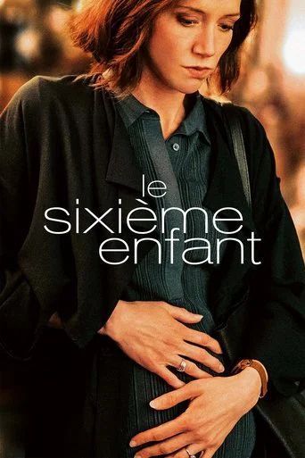 Regarder Le Sixième Enfant en streaming complet