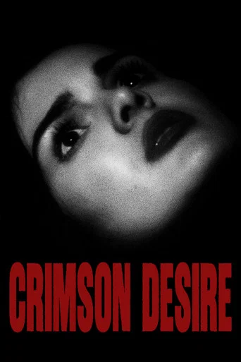 Regarder CRIMSON DESIRE en streaming complet