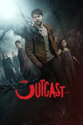 Regarder Outcast en streaming complet