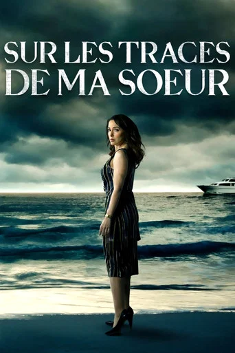 Regarder Sur les traces de ma soeur en streaming complet