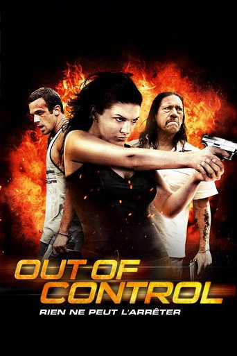 Regarder Out Of Control en streaming complet
