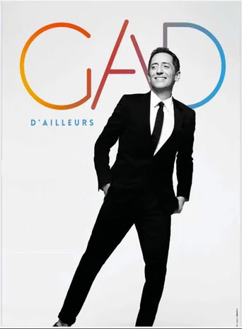 Regarder Gad Elmaleh : D'ailleurs en streaming complet